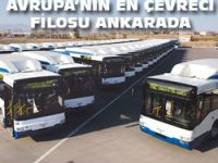 AVRUPANIN EN ÇEVRECİ FİLOSU ANKARADA