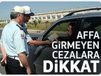 Vergi affına girmeyen trafik cezaları