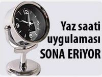 Yaz saati uygulaması sona eriyor