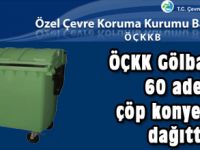 ÖÇKK 60 çöp konteynırı dağıttı