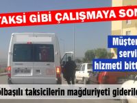 Taksi gibi çalışmaya son