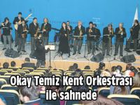 OKAY TEMİZ, KENT ORKESTRASI İLE SAHNEDE