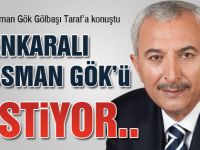 Ankaralı Osman Gökü istiyor