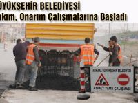 BÜYÜKŞEHİRDEN YOLLARA ONARIM