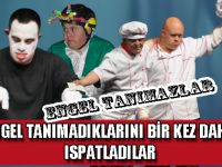 ENGEL TANIMADIKLARINI BİR KEZ DAHA ISPAT ETTİLER