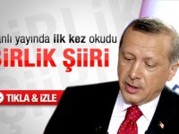 Başbakan Erdoğandan birlik şiiri