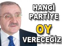 HANGİ PARTİYE OY VERECEĞİZ