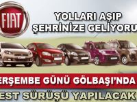 GÖLBAŞINDA TEST SÜRÜŞÜ VE SÜPRİZLER