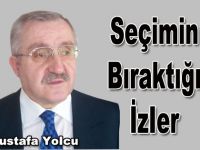 SEÇİMİN BIRAKTIĞI İZLER